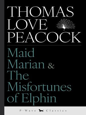 cover image of Maid Marian & the Misfortunes of Elphin